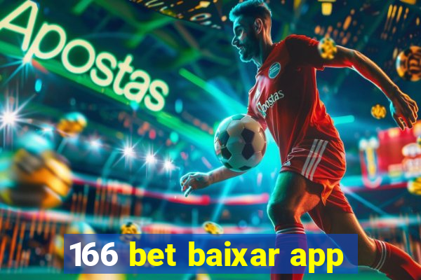 166 bet baixar app